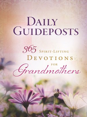 cover image of Daily Guideposts 365 Spirit-Lifting Devotions for Grandmothers